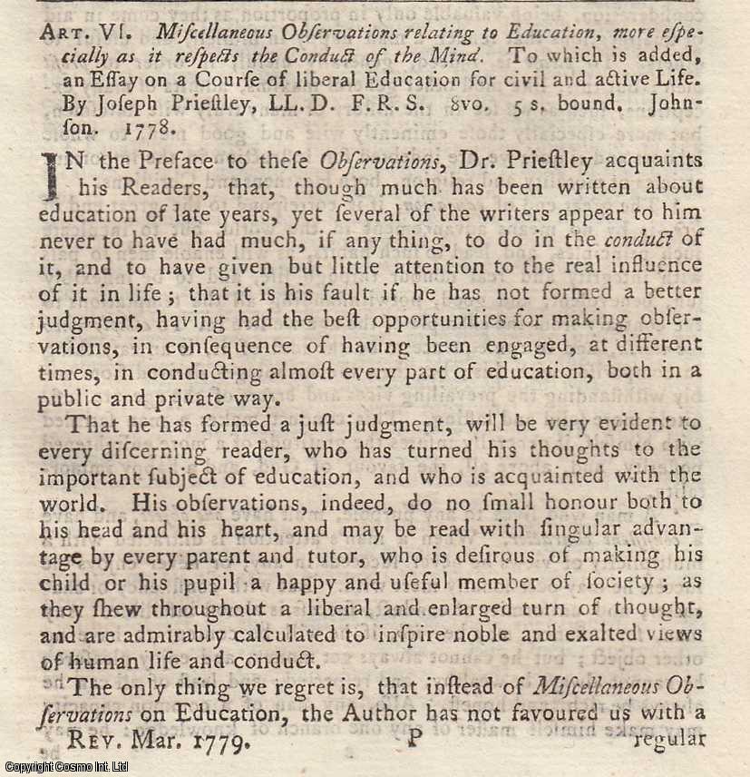 Miscellaneous Observations Relating to Education, More Especially as it Respects The Conduct of The Mind, by Joseph Priestley, LL.D., F.R.S. An original article from the Monthly Review, 1779. - Author Not Stated