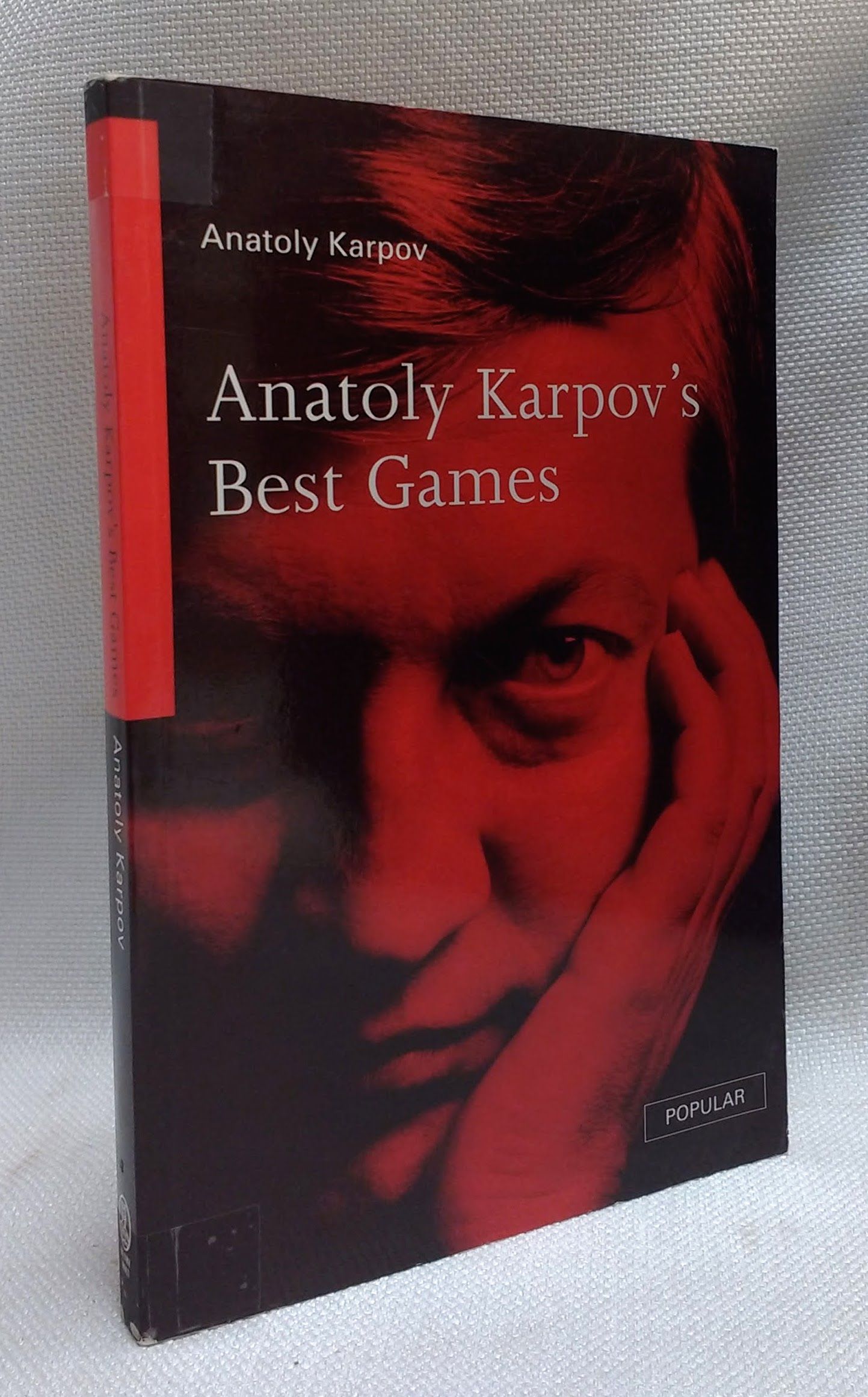 Anatoly Karpov's Best Games (Batsford Chess Library) - Karpov, Anatoly