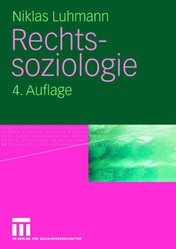 Rechtssoziologie (German Edition) by Luhmann, Niklas [Perfect Paperback ] - Luhmann, Niklas