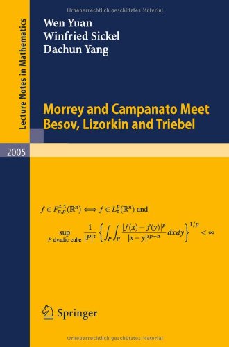 Morrey and Campanato Meet Besov, Lizorkin and Triebel (Lecture Notes in Mathematics) by Yuan, Wen, Sickel, Winfried, Yang, Dachun [Paperback ] - Yuan, Wen