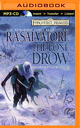 The Lone Drow (The Hunter's Blades Trilogy) [No Binding ] - Salvatore, R. A.