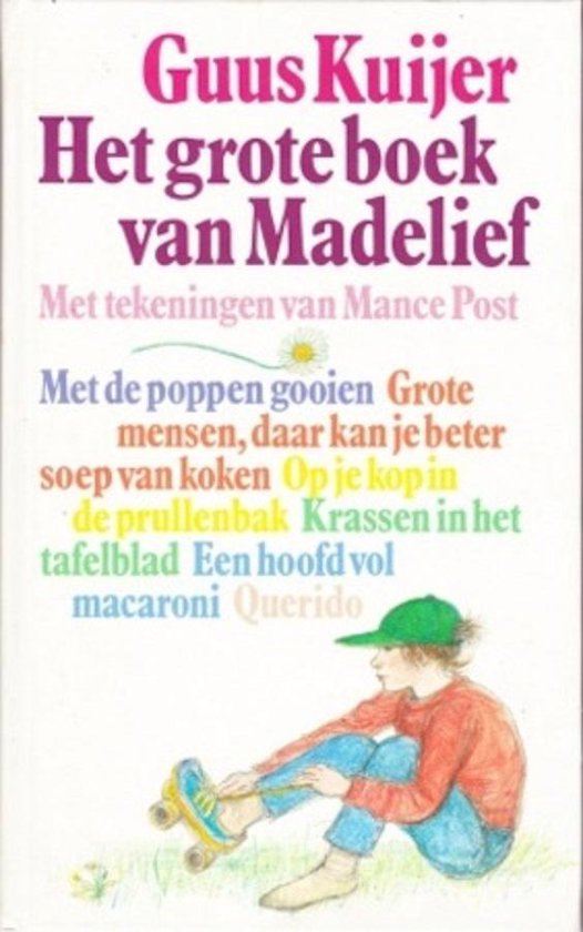 Grote Boek Van Madelief - Guus Kuijer