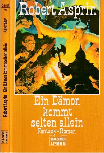 Ein Dämon kommt selten allein. Fantasy-Roman. Ins Deutsche übersetzt von Ralph Tegtmeier. - Asprin, Robert
