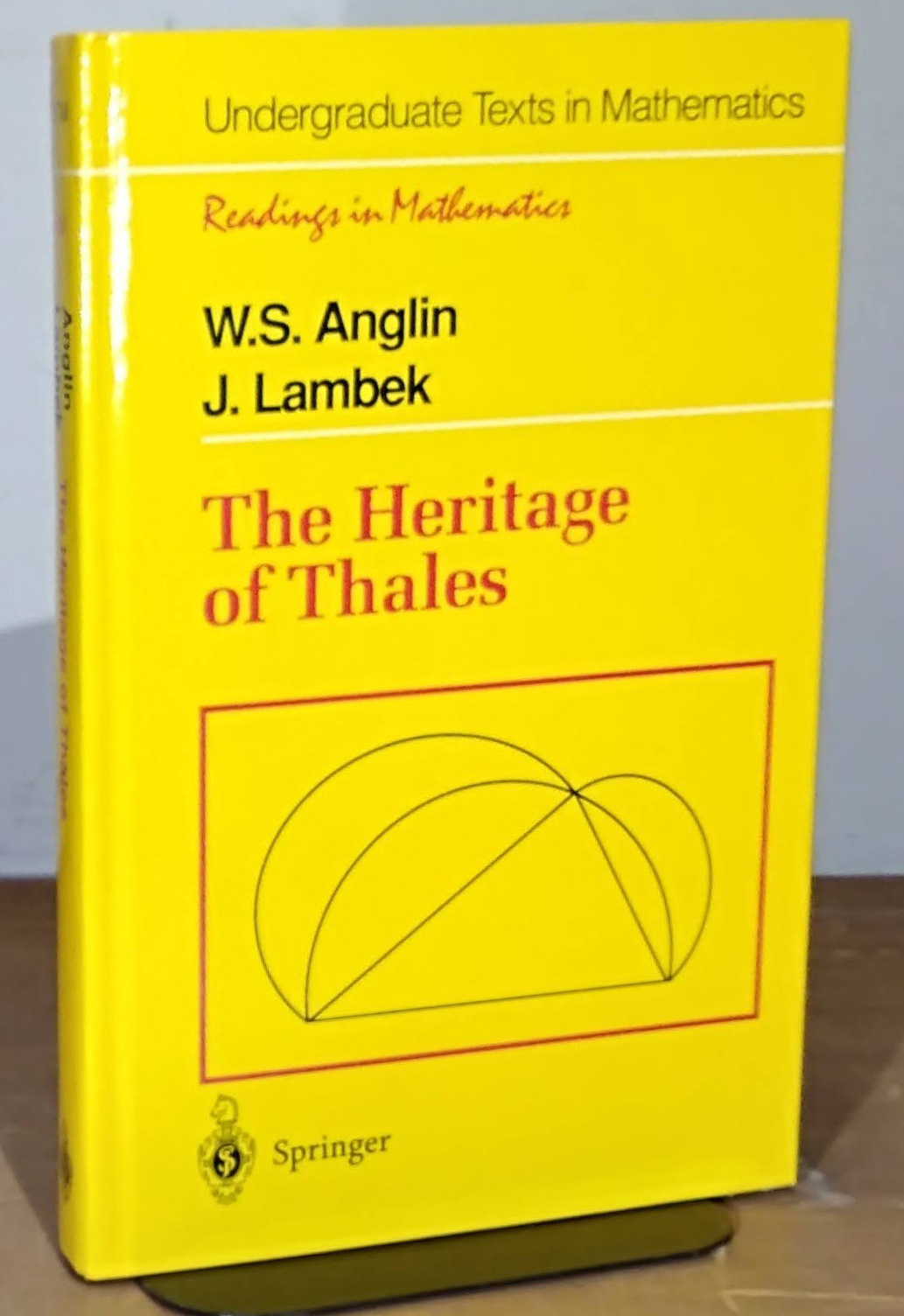 THE HERITAGE OF THALES - ANGLIN William Sherron - LAMBEK Joachim