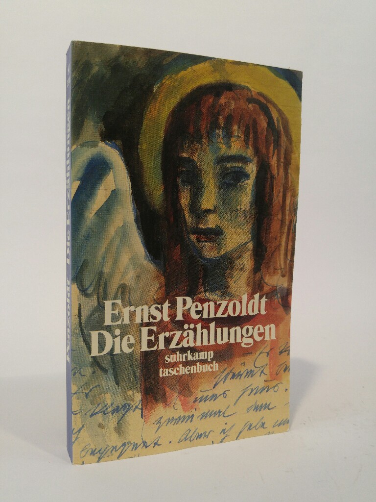 Die Erzählungen - Penzoldt, Ernst