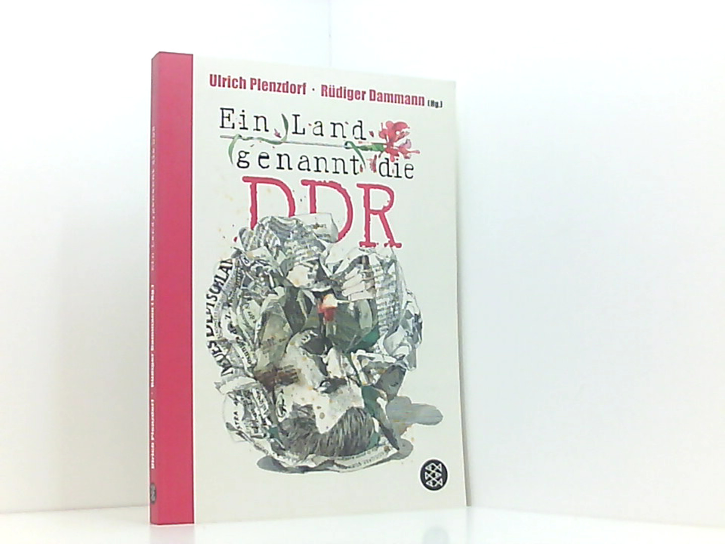 Ein Land, genannt die DDR: Vom Alltag im anderen Deutschland - Plenzdorf, Ulrich und Rüdiger Dammann