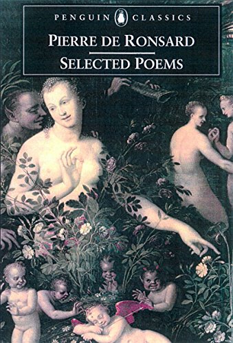 Selected Poems (Penguin Classics) - Ronsard, Pierre