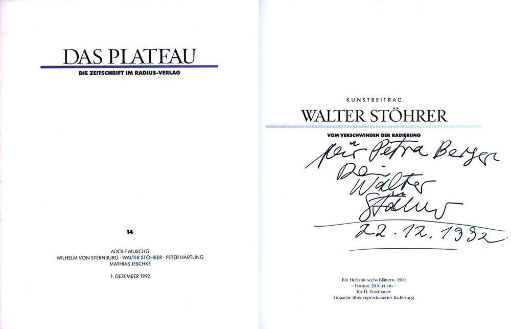 Das Plateau. Band 14. Die Zeitschrift im Radius-Verlag. Adolf Muschg, Wilhelm von Sternburg, Walter Stöhrer, Peter Härtling, Mathias Jeschke. 1. Dezember 1992. [Signiertes Exemplar]. - Erk, Wolfgang [Hrsg.]