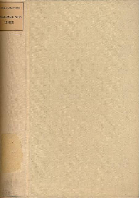 Abstammungslehre. - Conrad-Martius, Hedwig.