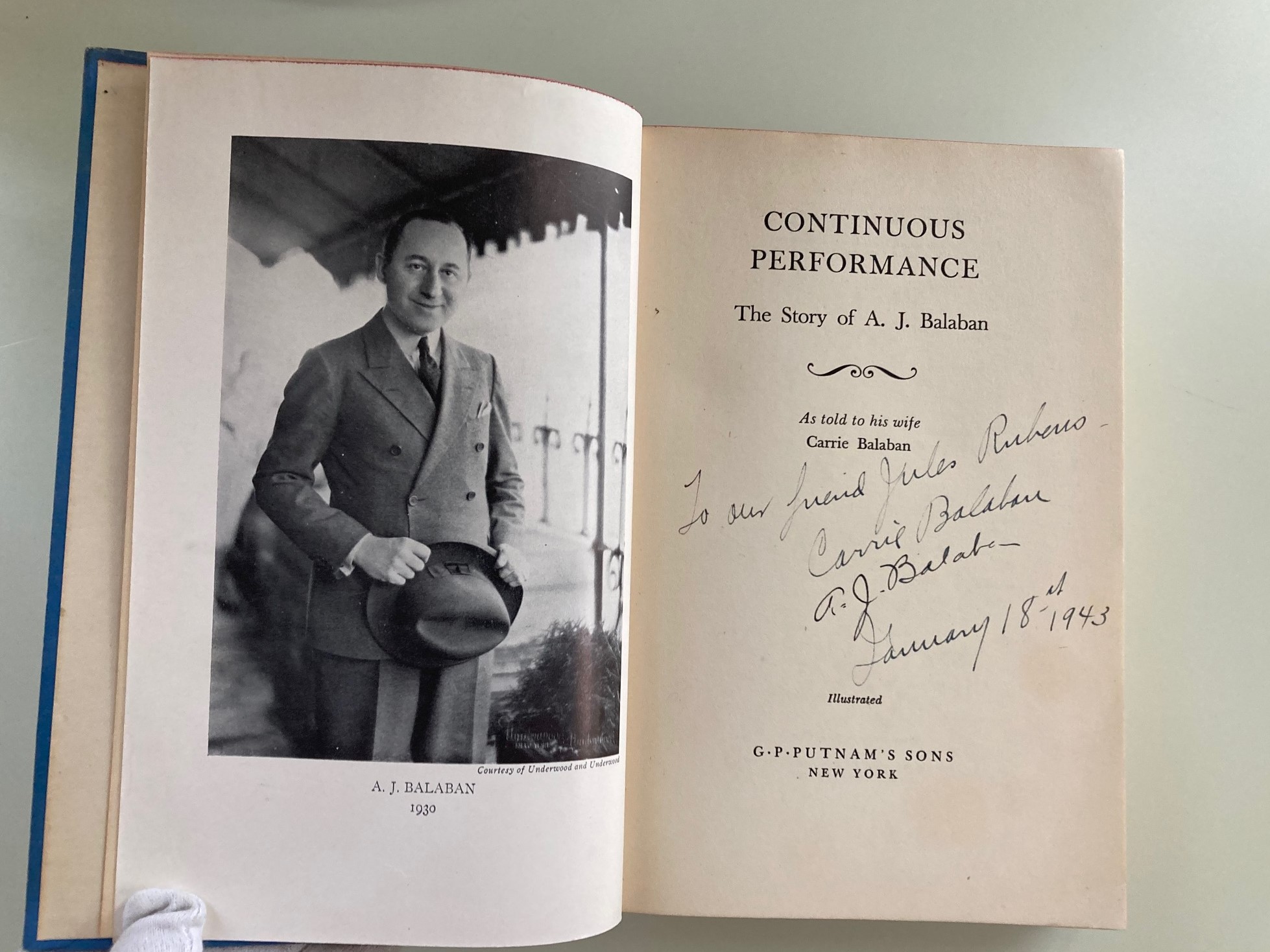 Continuous Performance (First Edition Inscribed by A.J. and Carrie Balaban to Rialto Theater Founder Jules Rubens) Balaban, Carrie [Good] [Hardcover]