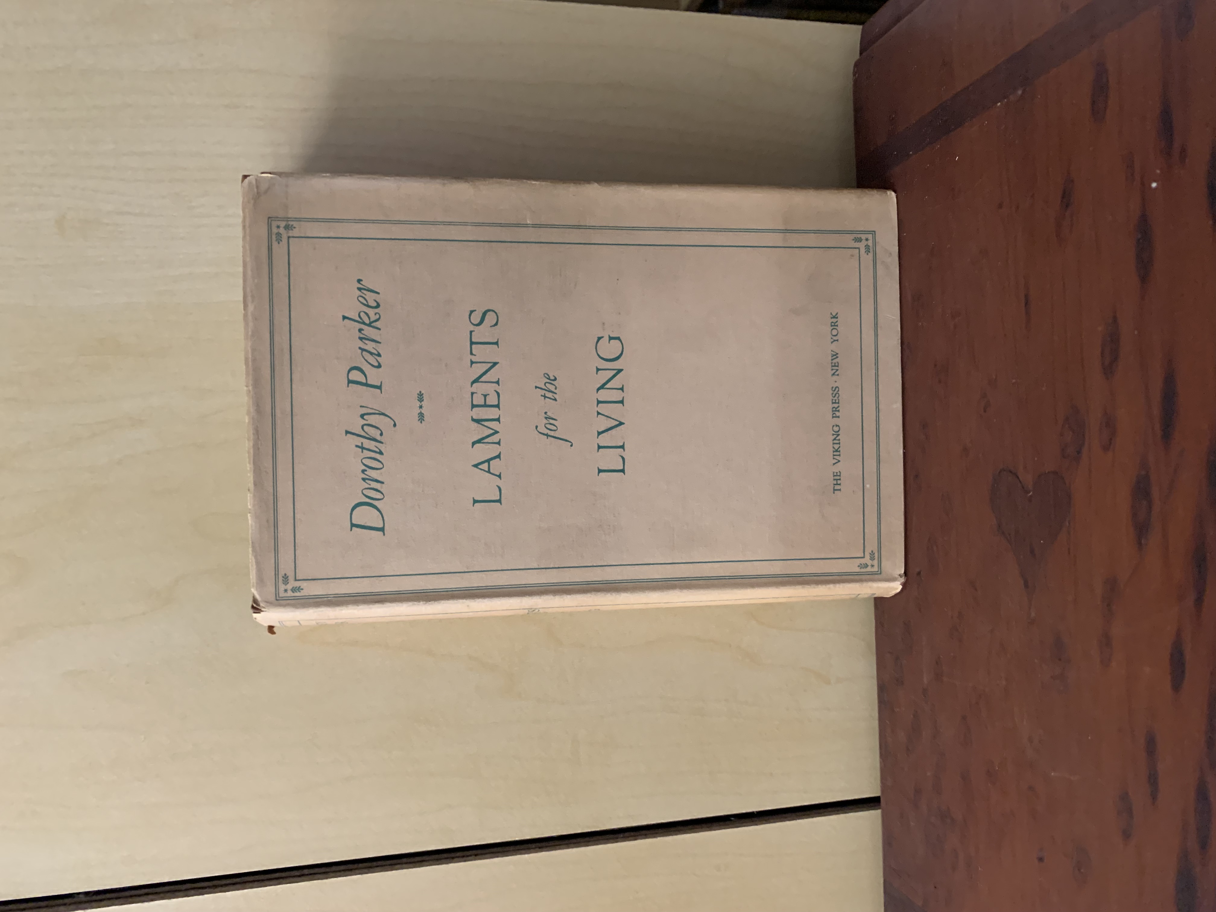 Laments for the Living by Parker, Dorothy Reed's Rare Books