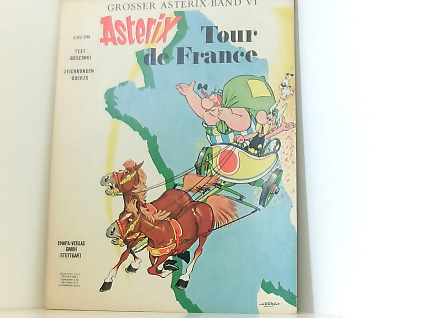 Asterix- Bd.6, Tour de France - Rene, Goscinny, Uderzo Albert und Penndorf Gudrun