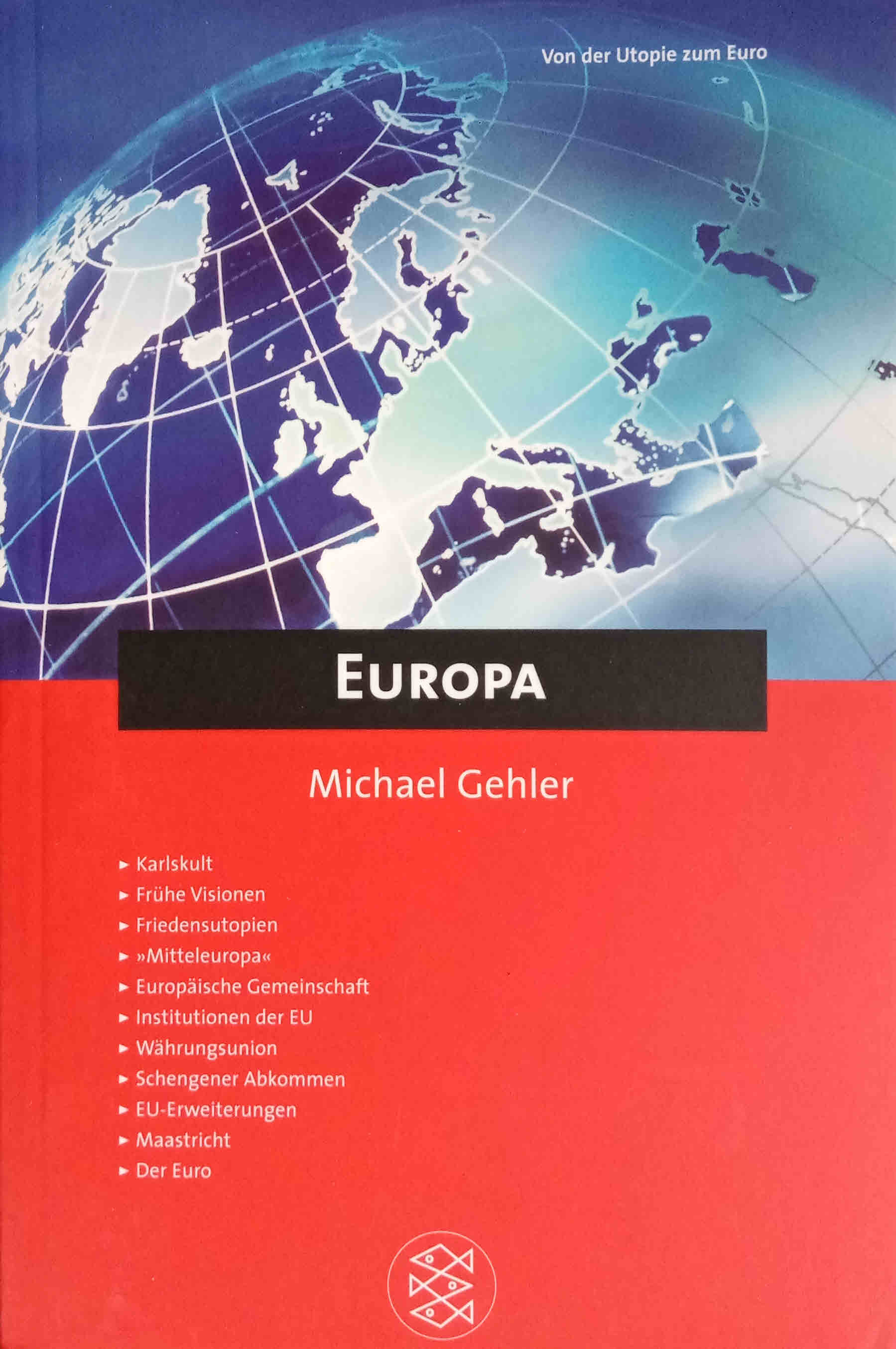 Europa. Fischer ; 15360 : Fischer kompakt - Gehler, Michael