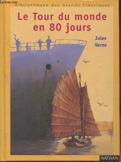 Le tour du monde en 80 jours - Verne Jules