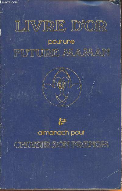 Livre d'or pour une future maman n°6- Janvier-Mars 1980- complété