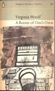 A Room Of Ones Own. - Woolf, Virginia