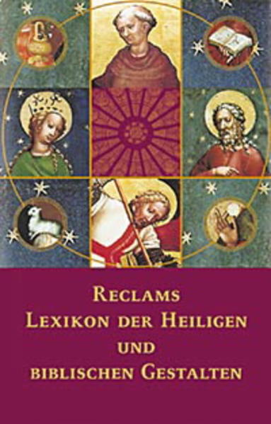 Reclams Lexikon der Heiligen und der biblischen Gestalten - Keller Hiltgart, L.