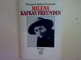 Milena Kafkas Freundin. (Nr. 5638) - Buber-Neumann, Margarete