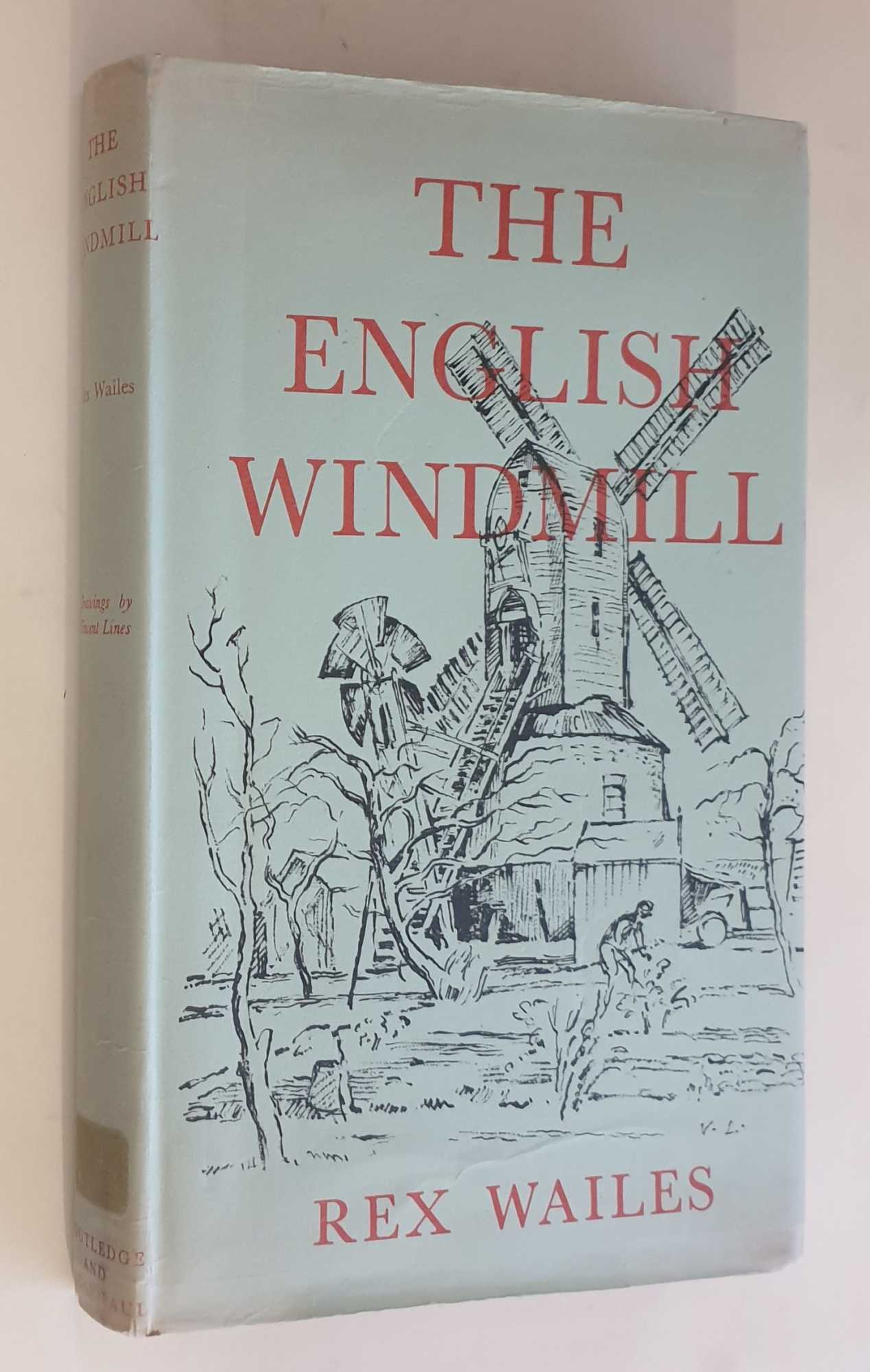 Rex Windmill The English Windmill (1967) by Wailes, Rex: Good Hardcover (1967) 1967 ...