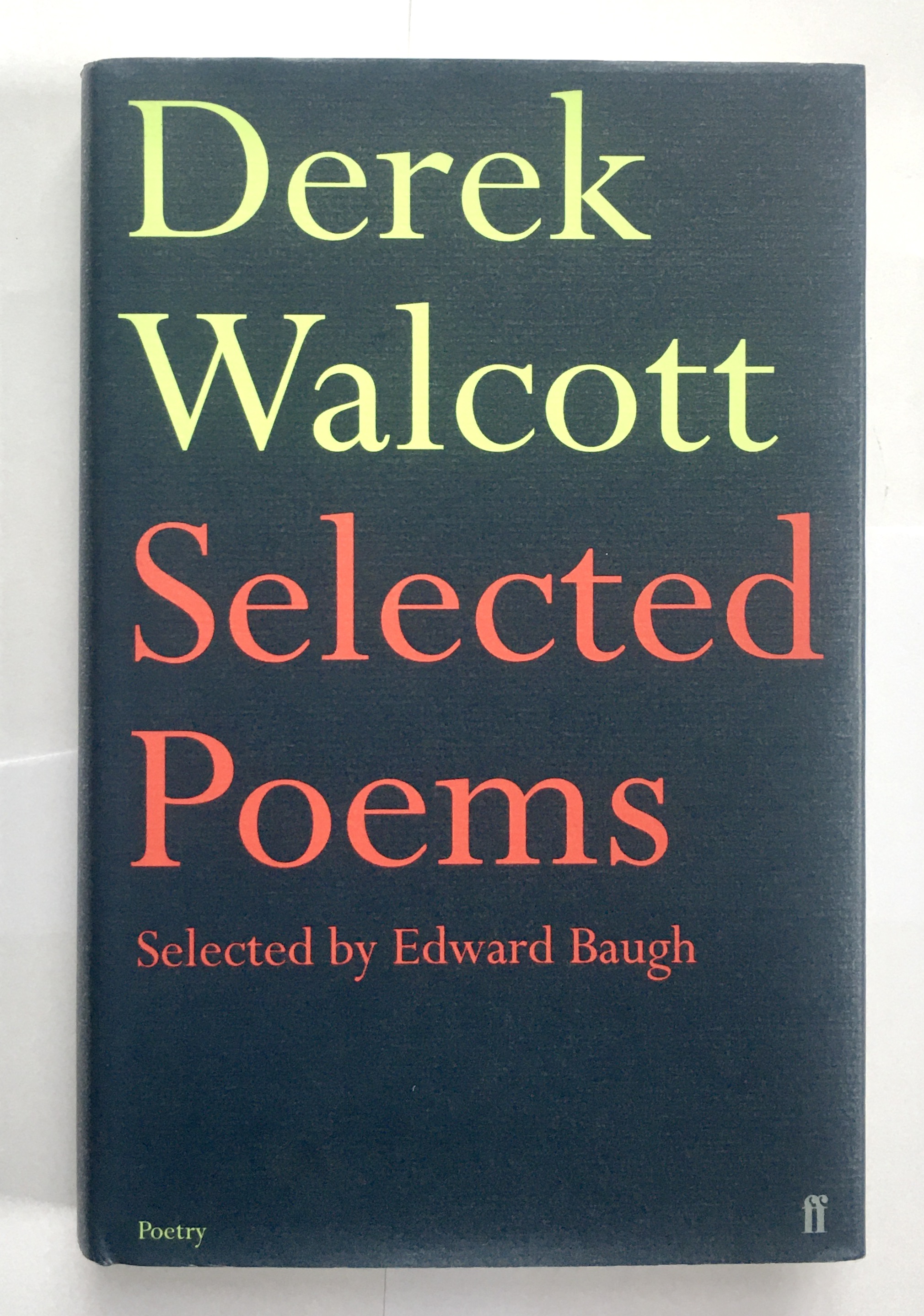 Selected Poems - Walcott, Derek