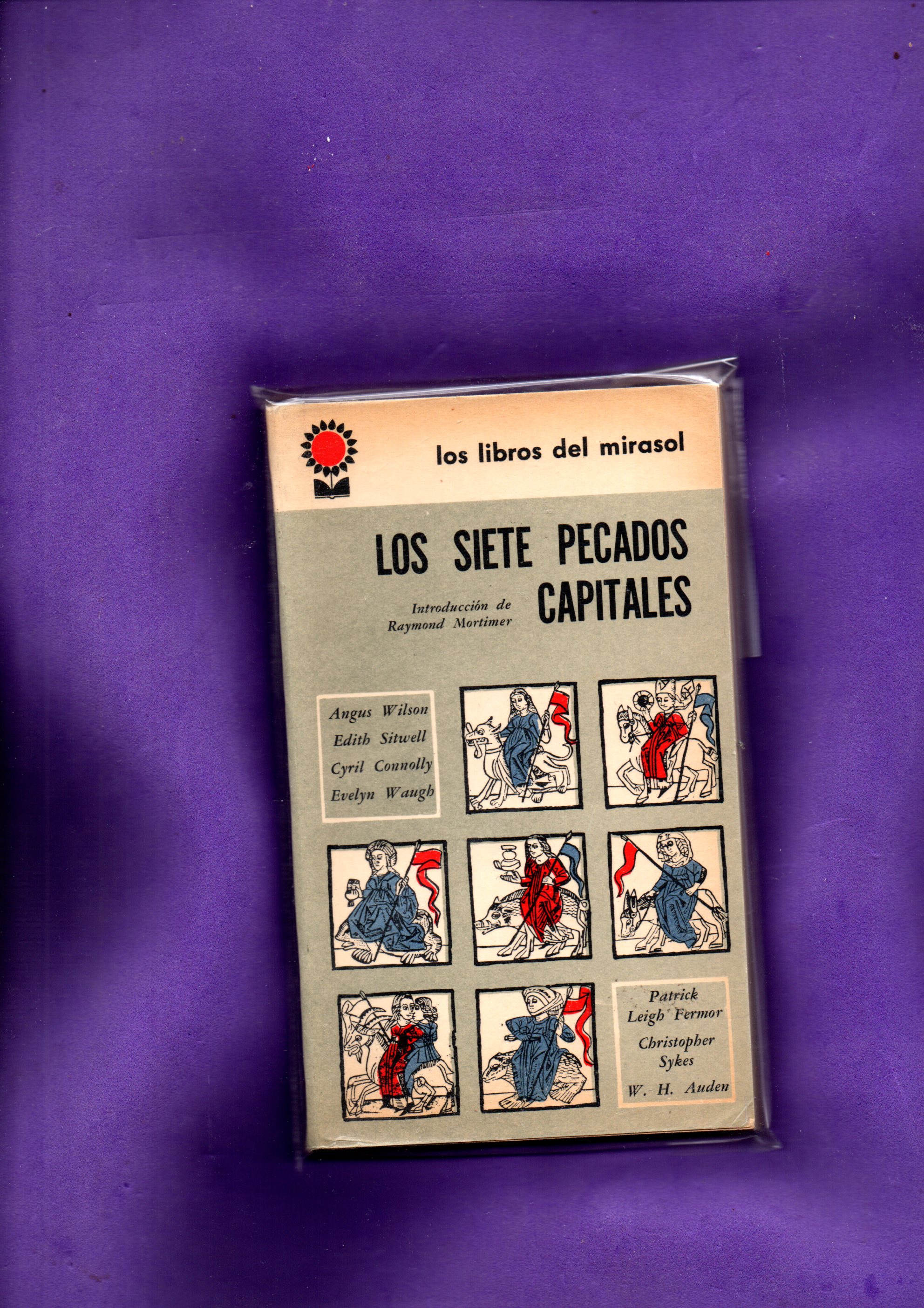 LOS SIETE PECADOS CAPITALES. - WILSON, Angus ; SITWELL, Edith ; CONNOLLY, Cyril ; LEIGH-FERMOR, Patrick ; WAUGH, Evelyn ; SYKES, Christopher ; AUDEN, W.H.