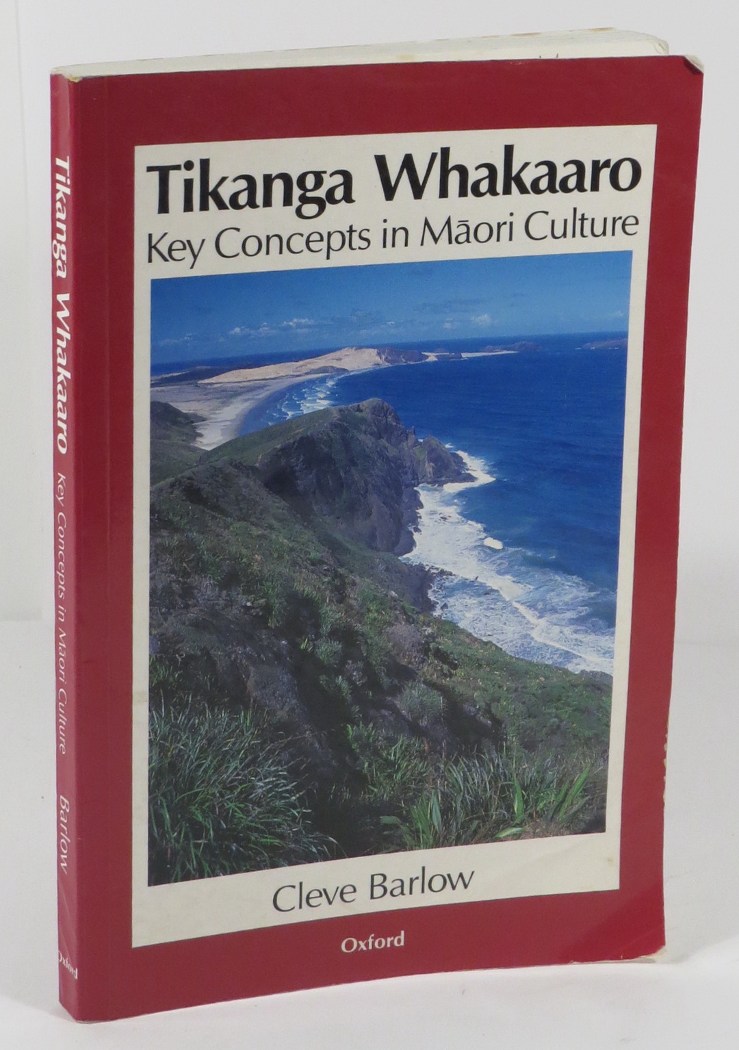 Tikanga Whakaaro: Key Concepts in Maori Culture - Barlow, Clive