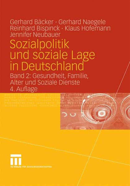 Sozialpolitik und soziale Lage in Deutschland: Band 2: Gesundheit, Familie, Alter und Soziale Dienste - Freiling, Gerhard, Gerhard Naegele Reinhard Bispinck u. a.