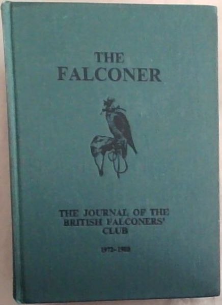 The British Falconers' Club – Maintain the falconer and the