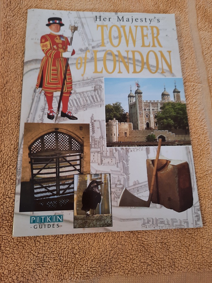 Her Majesty s Tower of London. - Christy (ed.), Geraldine