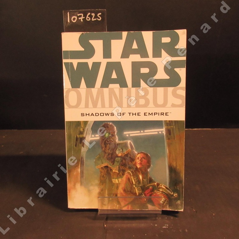 Star Wars Omnibus : Shadows of the Empire (texte en anglais) WAGNER, John (scénario) et PLUNKETT, Kilian et NADEAU, John (dessin) [ ]