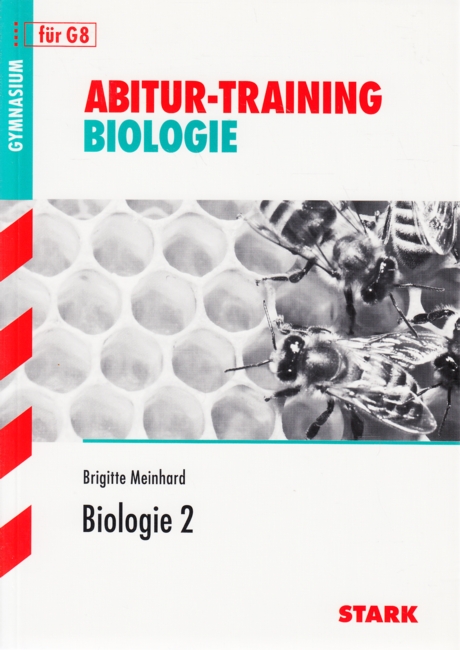 Abitur-Training - Biologie 1 : Gynasium G8. - Meinhard, Brigitte