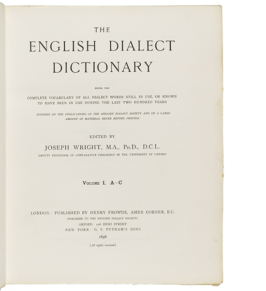 The English Dialect Dictionary being the complete vocabulary of all dialect words still in use