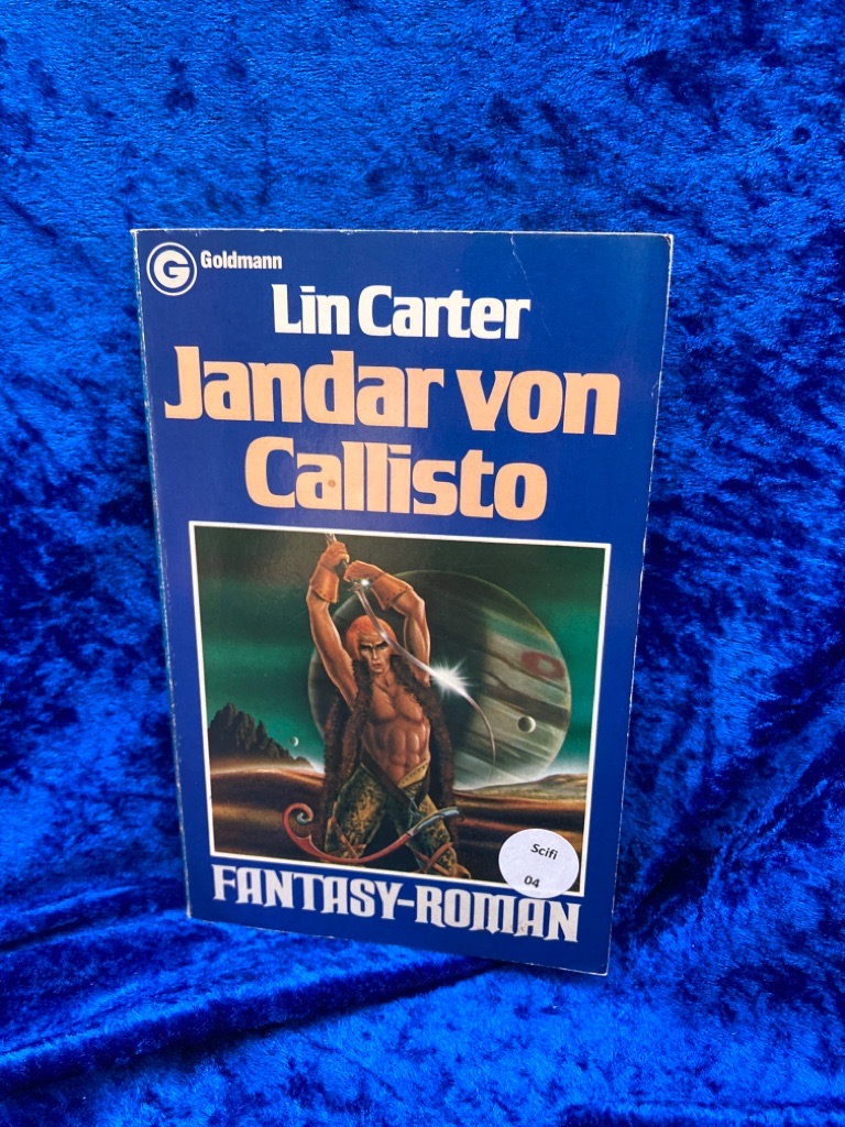 Jandar von Callisto. [Aus d. Amerikan. übertr. von Heinz Nagel] / Goldmann-Science-fiction ; 23287; Ein Goldmann-Taschenbuch - Carter-lin