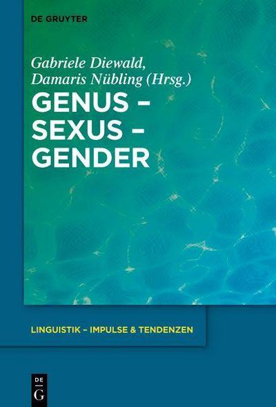 Genus - Sexus - Gender - Gabriele Diewald