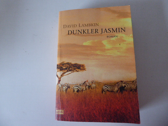 Dunkler Jasmin. Roman. TB - David Lambkin