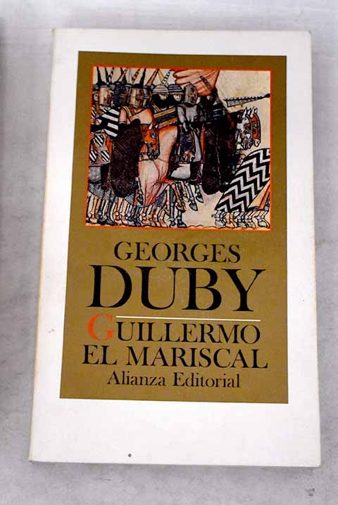 Guillermo el Mariscal - Duby, Georges