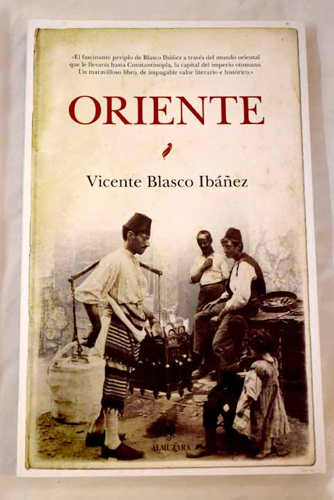 Oriente - Blasco Ibañez