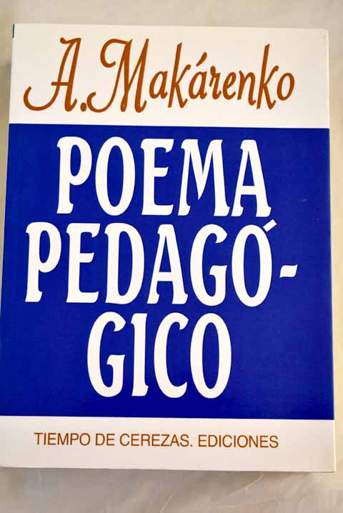 Poema pedagógico - Makárenko, Anton