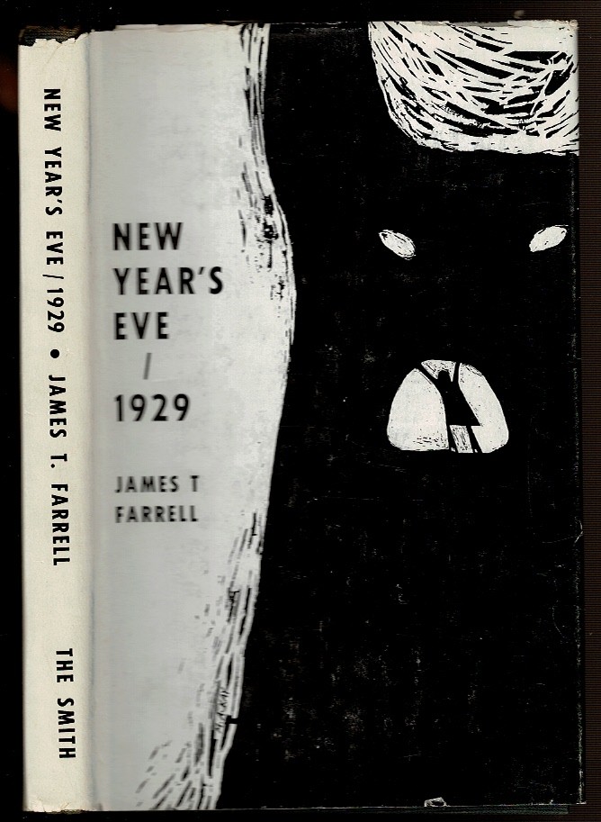 NEW YEAR'S EVE/ 1929 by Farrell, James T.: Near Fine