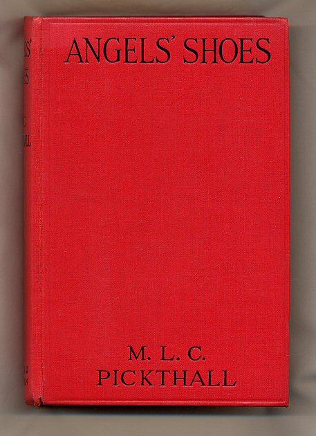 Angels' Shoes and Other Stories Pickthall, M. L. C. [ ] [Hardcover]