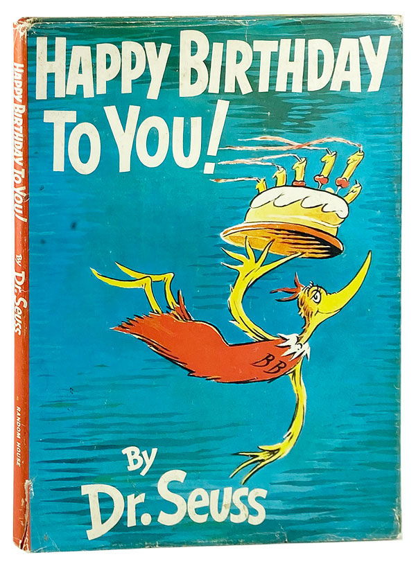 Happy Birthday To You! by Dr. Seuss Good (1959) Capitol Hill Books, ABAA