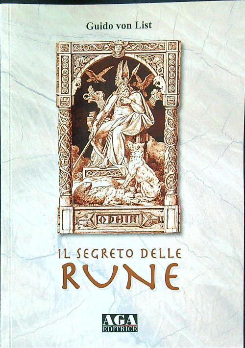 Il segreto delle rune - von List, Guido