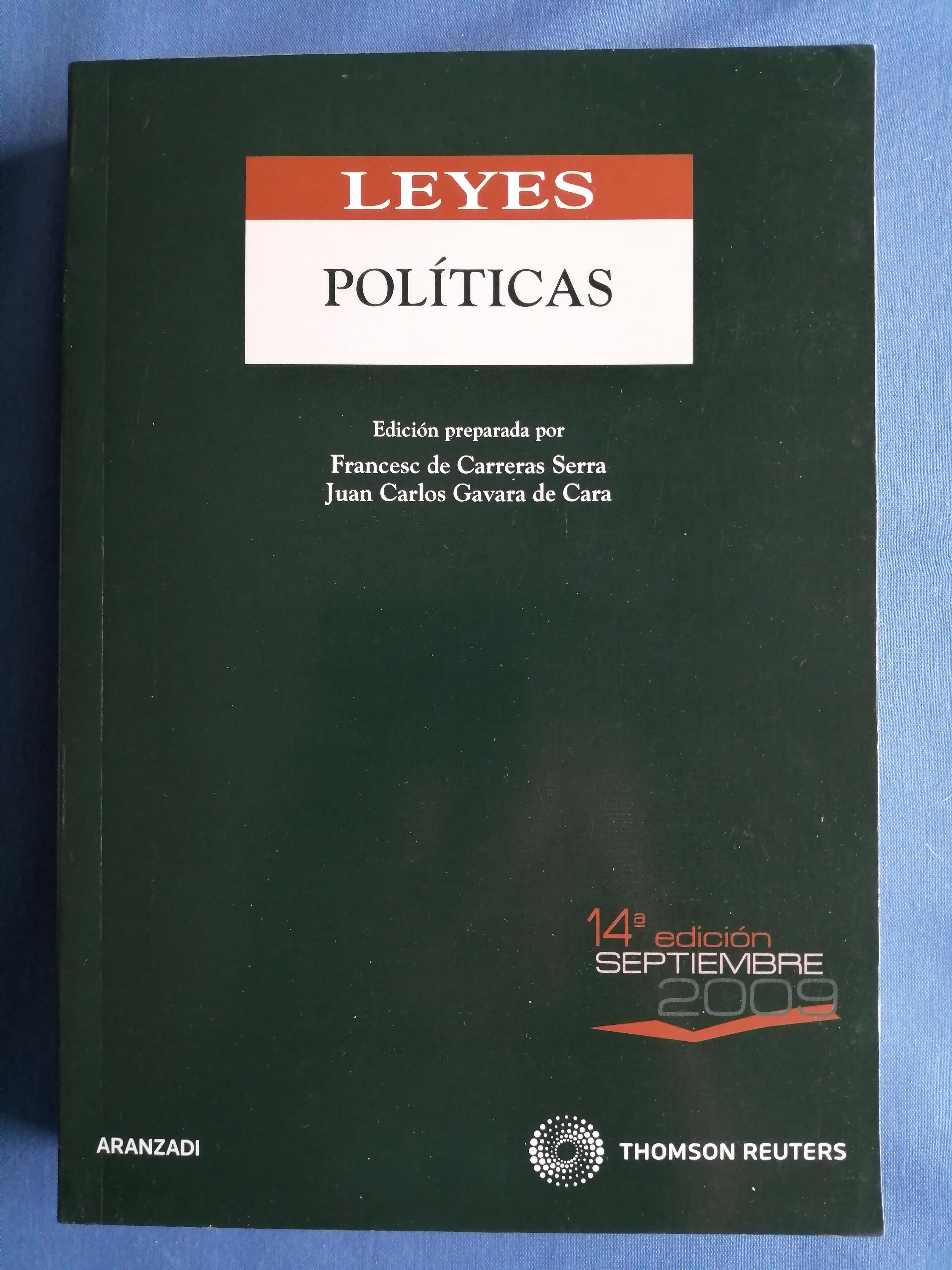 Leyes políticas : 14ª edición - Carreras Serra, Francesc ; Gavara de Cara, Juan Carlos [eds.]