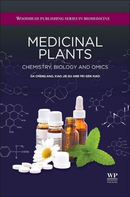 Medicinal Plants - Hao, Da-Cheng|Gu, Xiao Jie|Pei Gen Xiao