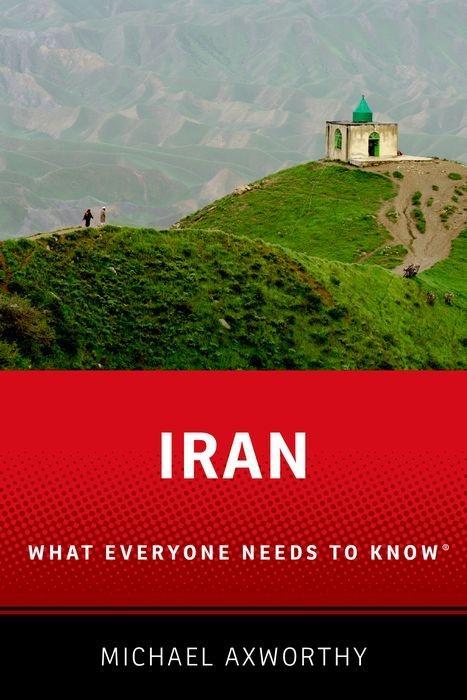 Iran - Axworthy, Michael