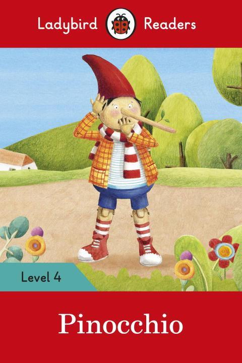 Pinocchio - Ladybird Readers Level 4 - Ladybird