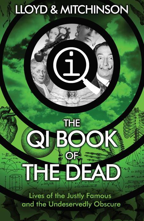 QI: The Book of the Dead - Lloyd, John|Mitchinson, John