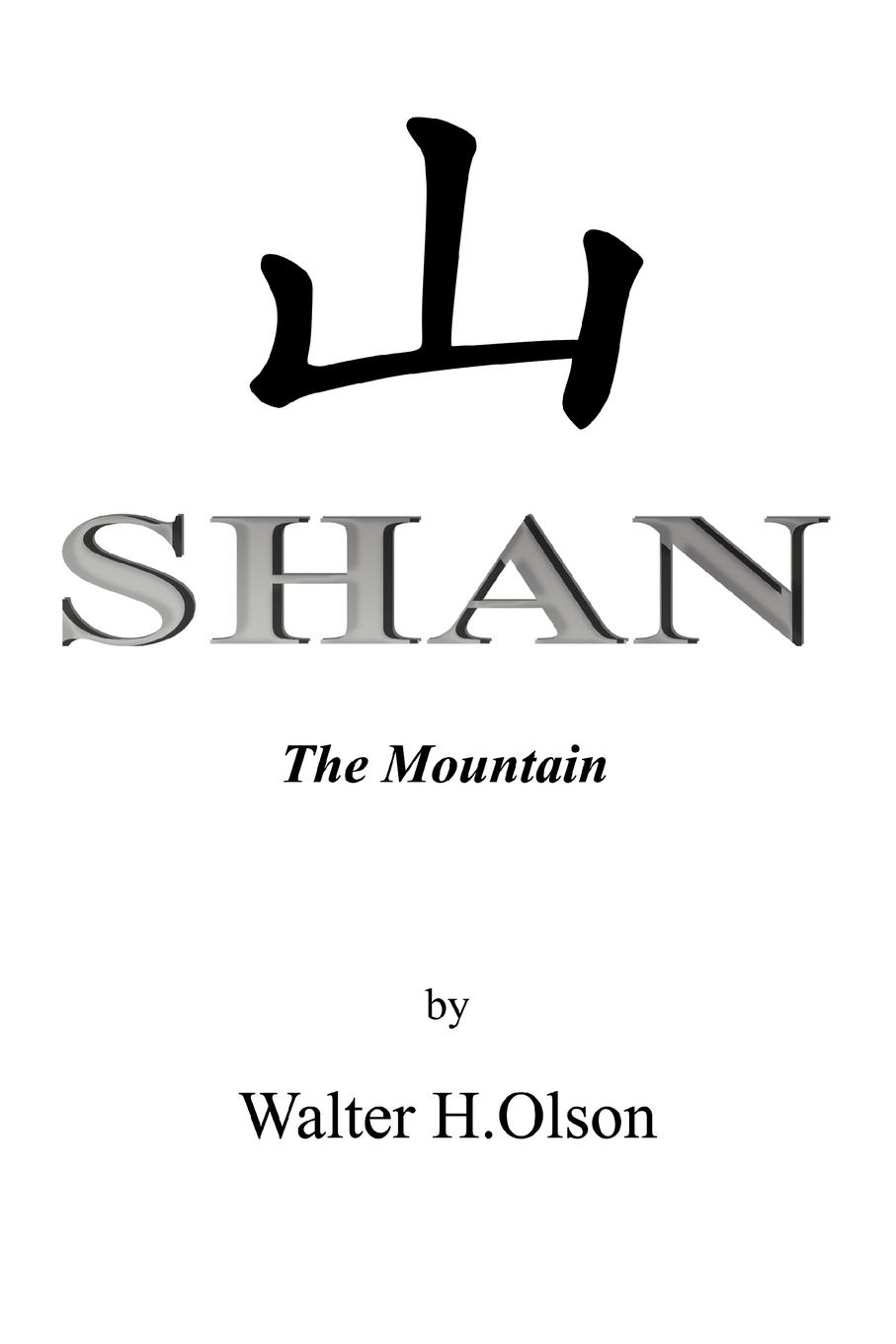 Shan - Olson, Walter H.