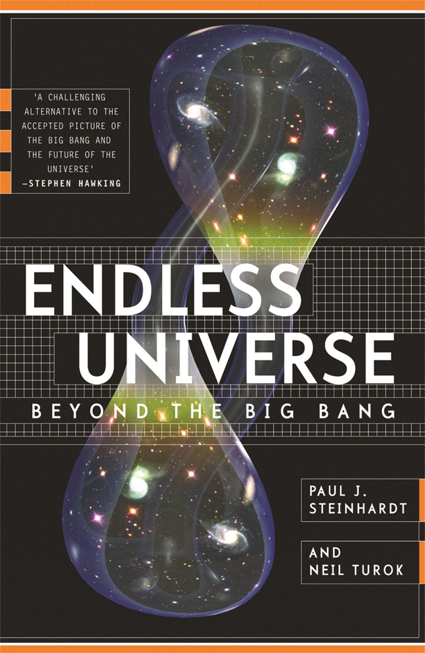 Endless Universe - Steinhardt, Paul J.|Turok, Neil