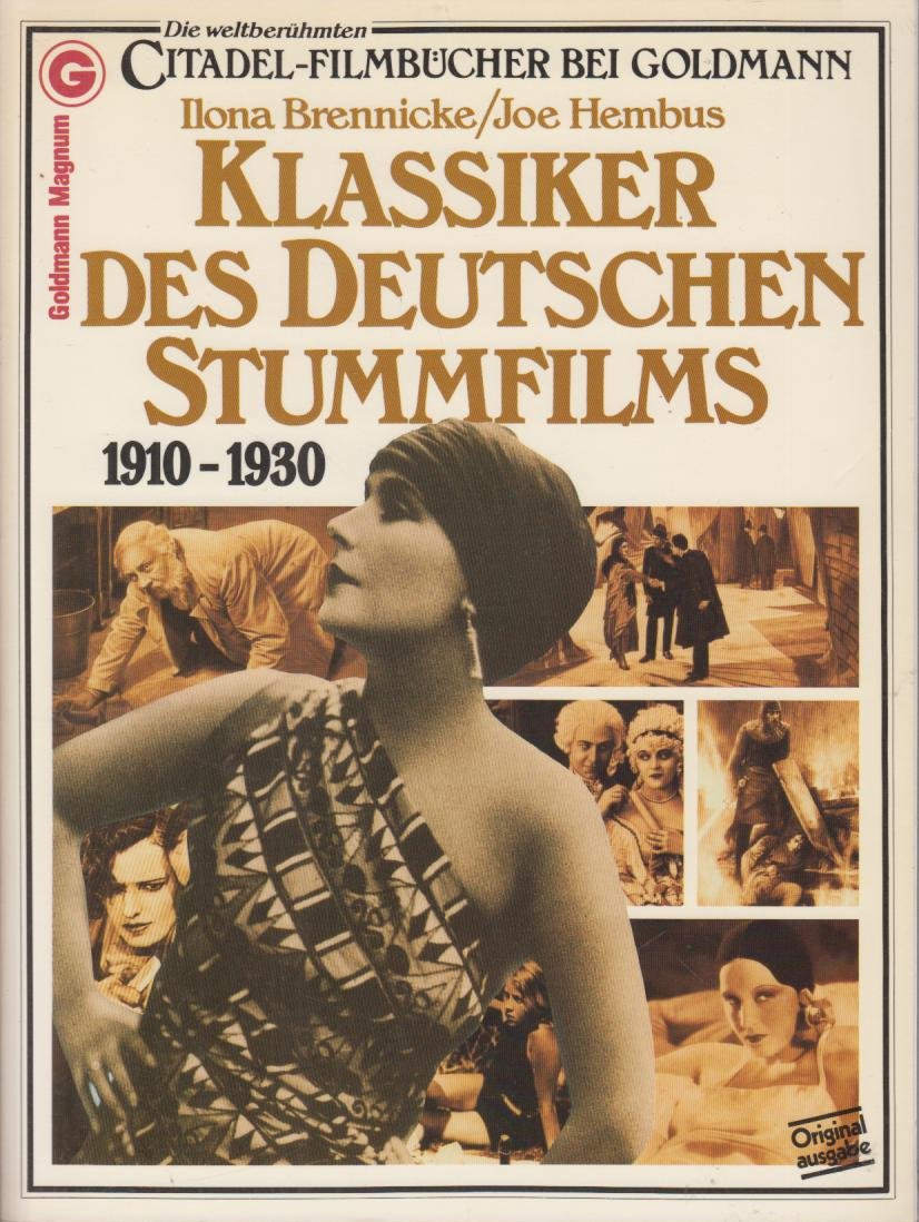 Citadel-Filmbücher. - Klassiker des Deutschen Stummfilms 1910-1930. - Ilona Brennicke et Joe Hembus